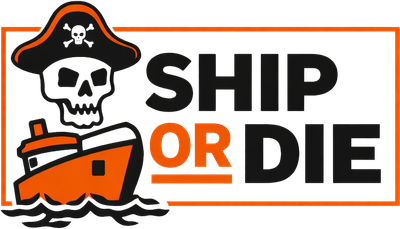 Ship Or Die